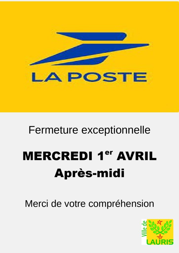 Fermeture exceptionnelle de la Poste