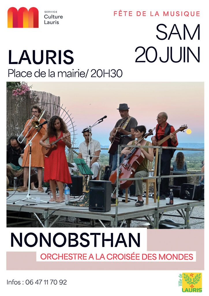 FÊTE DE LA MUSIQUE 2026 – LAURIS – Samedi 20 juin 2026 à 20h30 – Nonobsthan (Musique du Monde) – Place de la Mairie