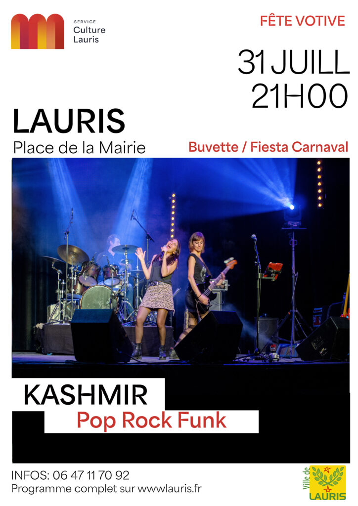 FÊTE VOTIVE À LAURIS – avec KASHMIR ! ce soir 31 juillet à 21h Place de la Mairie