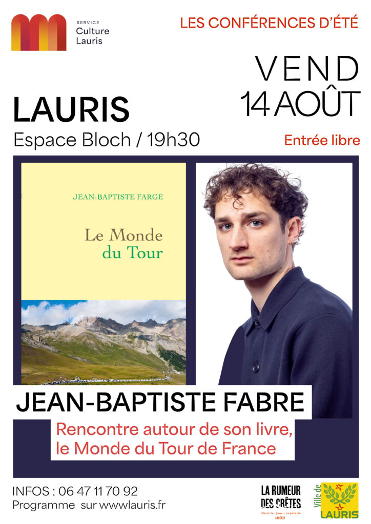 Conférence « Le Monde du Tour – Rencontre avec Jean-Baptiste Farge » Vendredi 14 août 2026 à 19h30 – Espace Bloch, Lauris
