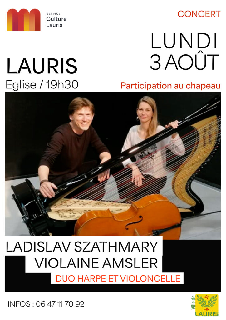 ✨🎶 CONCERT EXCEPTIONNEL À LAURIS  – DUO HARPE ET VIOLONCELLE  avec Ladislav SZATHMARY et Violaine AMSLER – Lundi 3 août 2026
