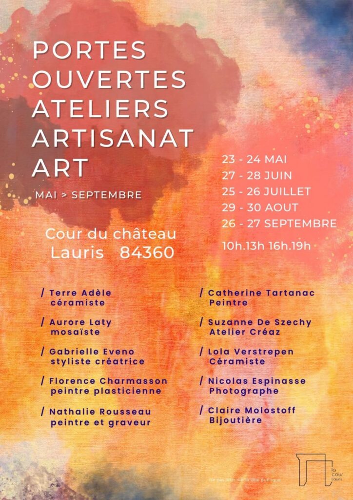 PORTES OUVERTES DES ATELIERS D&rsquo;ART À LA COUR DU CHÂTEAU DE LAURIS  – samedi 29 et dimanche 30 août