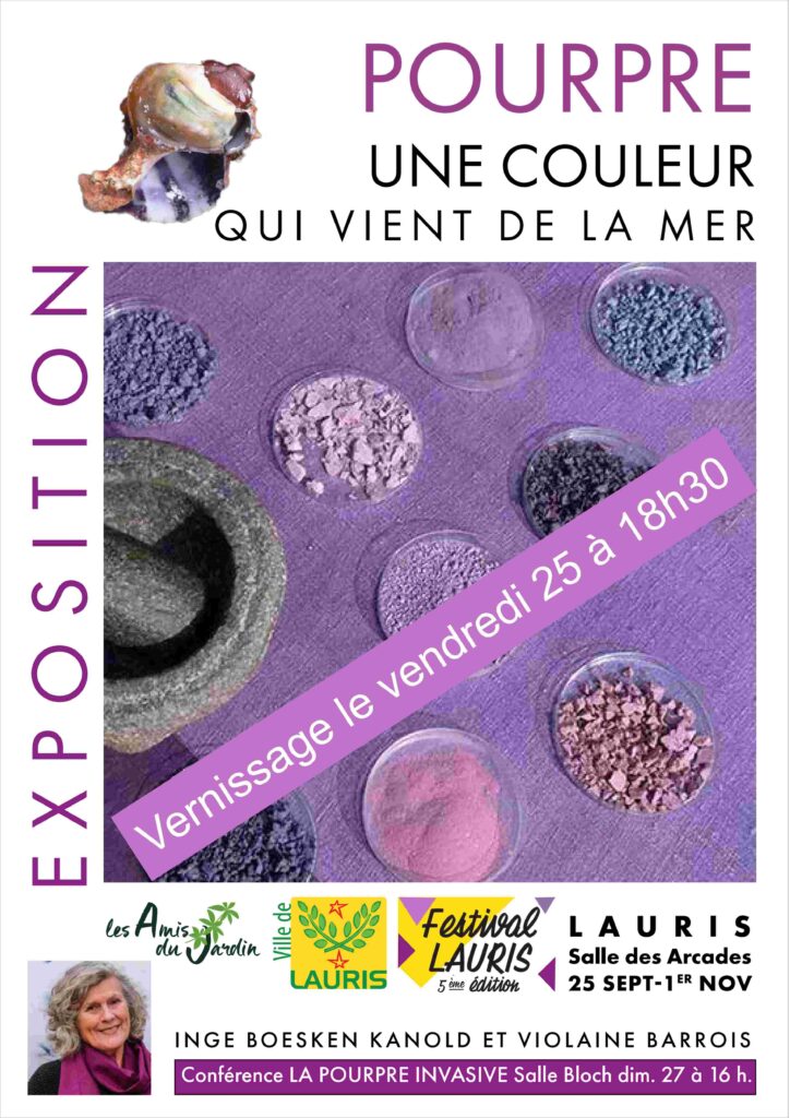 Exposition POURPRE : UNE COULEUR QUI VIENT DE LA MER par INGE BOESKEN KANOLD – dans le cadre du Festival des Couleurs Naturelles –  du 25 septembre au 1er novembre 2026 – Salle des Arcades, Lauris